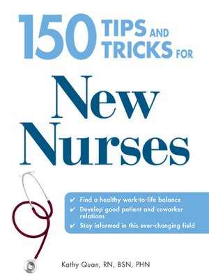 cover image of 150 Tips and Tricks for New Nurses